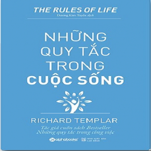 (Kỹ năng) Những quy tắc trong cuộc sống